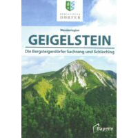 Bergsteigerdörfer am Geigelstein Schleching und Sachrang